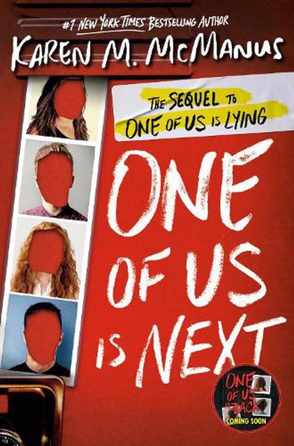 Cover Art for 9780525707998, One of Us Is Next: The Sequel to One of Us Is Lying by Karen M. McManus