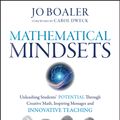 Cover Art for 9781118415535, Mathematical Mindsets: Unleashing Students' Potential Through Creative Math, Inspiring Messages and Innovative Teaching by Jo Boaler