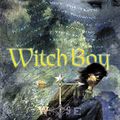 Cover Art for B002BXH60G, Witch Boy by Russell Moon
