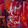 Cover Art for 9781625644695, Art and Soul: Generating Missional Conversations with the Community Through the Medium of Art by Michelle Sanders