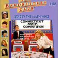 Cover Art for 9780613005371, Stacey the Math Whiz (Baby-Sitters Club (Quality)) by Ann M. Martin