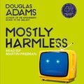 Cover Art for 9781529044423, Mostly Harmless by Douglas Adams