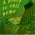 Cover Art for 9780689800245, A Place to Call Home by Jackie French Koller