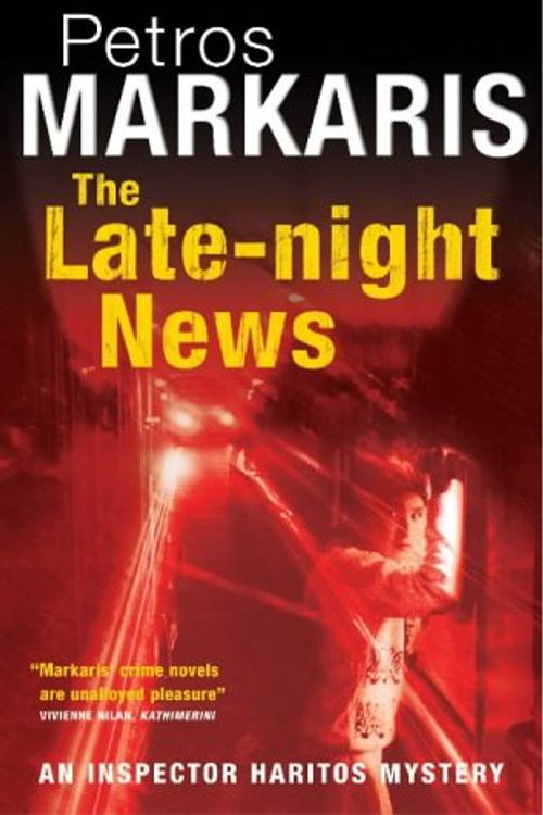 Cover Art for 9781843431695, The Late-night News by Petros Markaris
