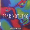 Cover Art for 9780708990421, Fear Nothing by Dean Koontz