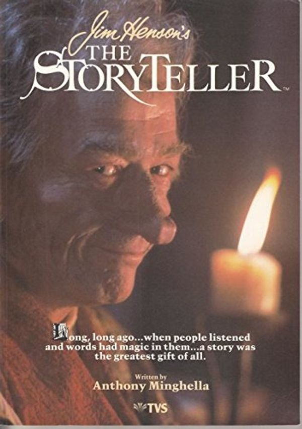 Cover Art for 9781852830274, Jim Henson's Storyteller by Anthony Minghella