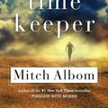Cover Art for 9780606322706, The Time Keeper by Mitch Albom