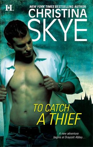 Cover Art for 9780373773077, To Catch a Thief by Christina Skye