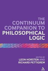 Cover Art for 9781441154231, Continuum Companion to Philosophical Logic by Richard Pettigrew