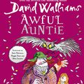 Cover Art for B00NP726Z2, Awful Auntie by David Walliams