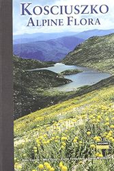 Cover Art for 9780643065222, Kosciuszko Alpine Flora by A. B. Costin