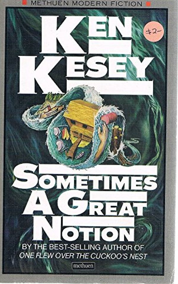 Cover Art for 9780413169402, Sometimes a Great Notion by Ken Kesey