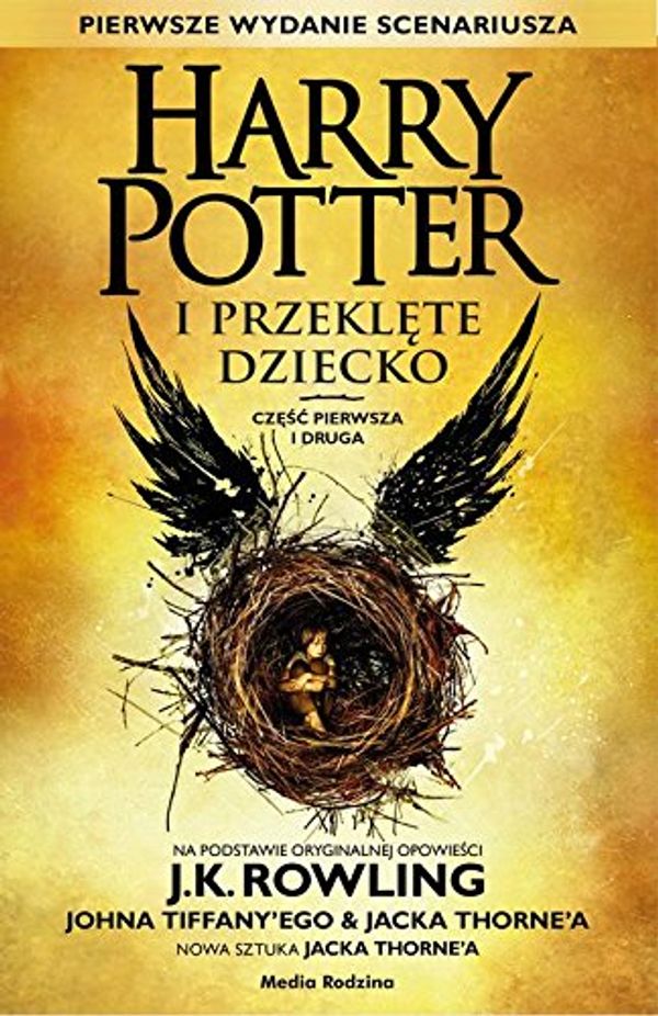 Cover Art for 9788380082281, Harry Potter i Przeklete Dziecko Czesc pierwsza i druga by J. K. Rowling