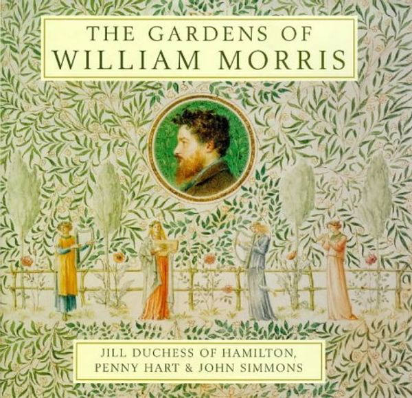 Cover Art for 9780711213708, The Gardens of William Morris by Penny Hart
