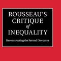Cover Art for 9781107064744, Rousseau's Critique of Inequality by Frederick Neuhouser