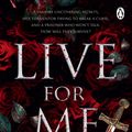 Cover Art for 9781761348815, Live for Me by Lauren Jackson