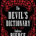 Cover Art for 9781847498175, The Devil's Dictionary by Ambrose Bierce