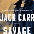 Cover Art for B07THCSQ27, Savage Son by Jack Carr