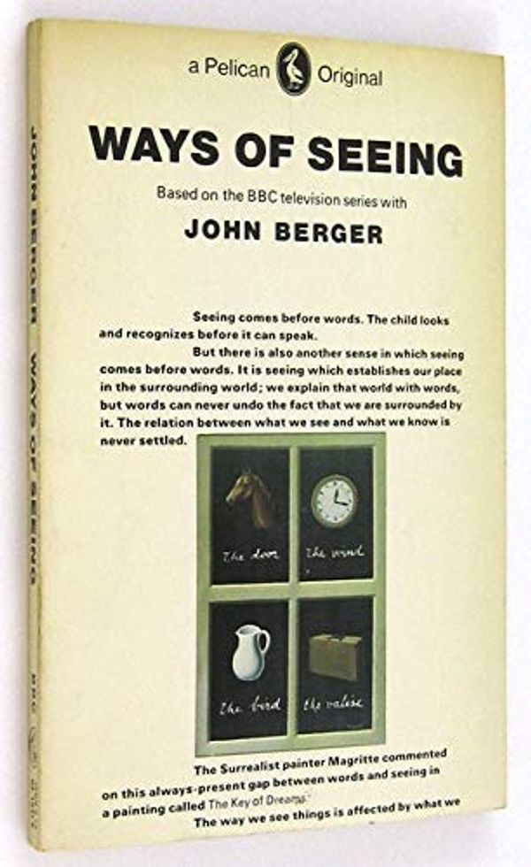 Cover Art for B009NG74VU, Ways of Seeing by John Berger