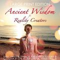 Cover Art for 9781544833873, Ancient Wisdom for Reality CreatorsEasy & Practical Healing Steps to Create a Life... by Tony Samara