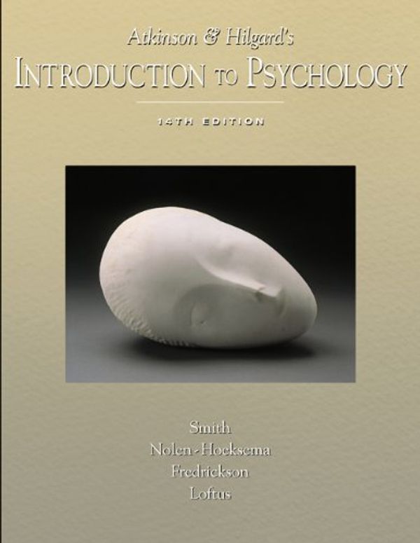 Cover Art for 9780155050693, Atkinson and Hilgard's Introduction to Psychology by Nolen Hoeksema Susan