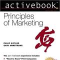 Cover Art for 9780130418142, Principles of Marketing: Activebook Version 2.0 by Philip T. Kotler, Gary Armstrong