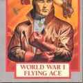 Cover Art for 9780553272314, World War I Flying Ace by Richard Mueller