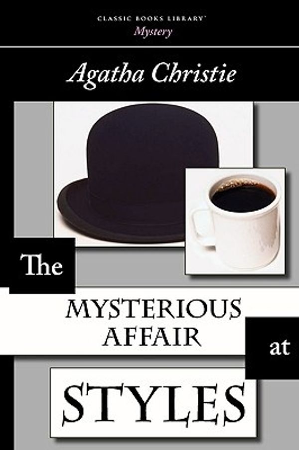 Cover Art for 9781600968129, The Mysterious Affair at Styles by Agatha Christie