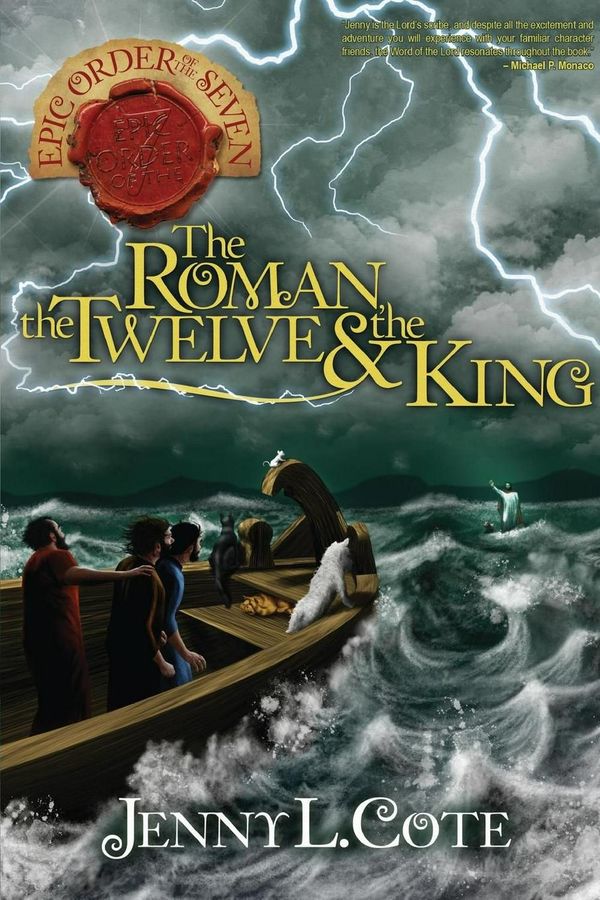 Cover Art for 9780899577913, The Roman, the Twelve & the King by Jenny L. Cote