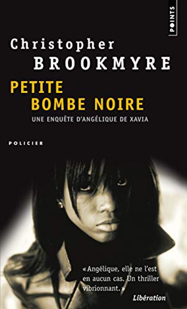 Cover Art for 9782757815618, Petite Bombe noire by Christopher Brookmyre