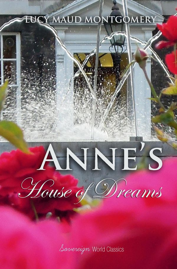 Cover Art for 9781909438637, Anne's House of Dreams by Lucy Montgomery