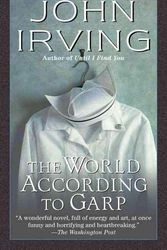 Cover Art for 9780345366764, The World According to Garp by John Irving