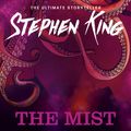 Cover Art for 9781848942370, The Mist by Stephen King