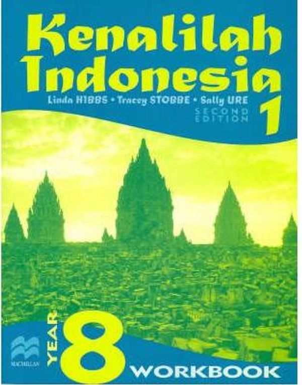 Cover Art for 9780732979874, Kenalilah Indonesia 1 by Linda Hibbs, Tracey Stobbe, Sally Ure