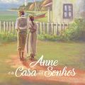 Cover Art for 9788566549669, Anne e a Casa dos Sonhos by Lucy Maud Montgomery