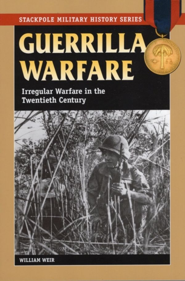 Cover Art for 9780811734974, Guerrilla Warfare by William Weir