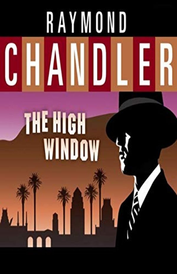 Cover Art for B0CG2F7FPR, The High Window by Raymond Chandler