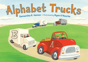 Cover Art for 9781580894289, Alphabet Trucks by Samantha R. Vamos