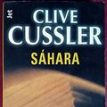 Cover Art for 9788484500636, Sáhara [ Livre importé d´Espagne ] by CLIVE CUSSLER