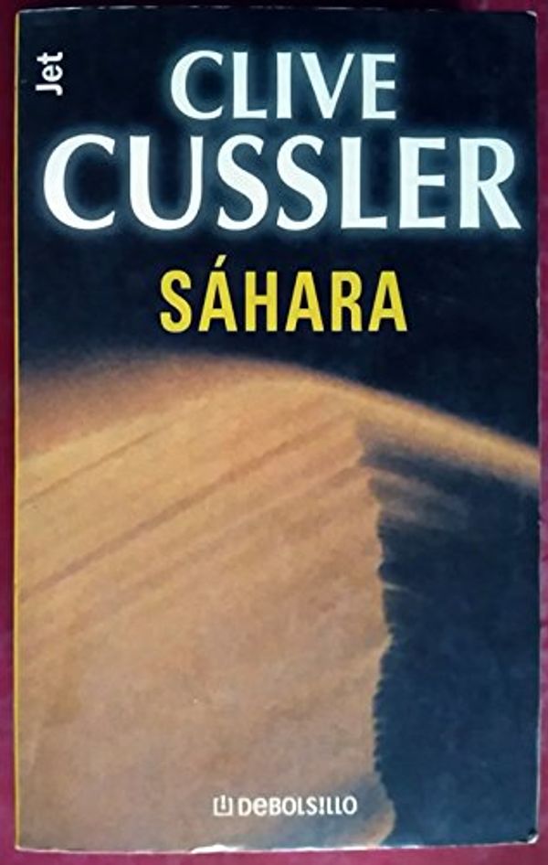 Cover Art for 9788484500636, Sáhara [ Livre importé d´Espagne ] by CLIVE CUSSLER