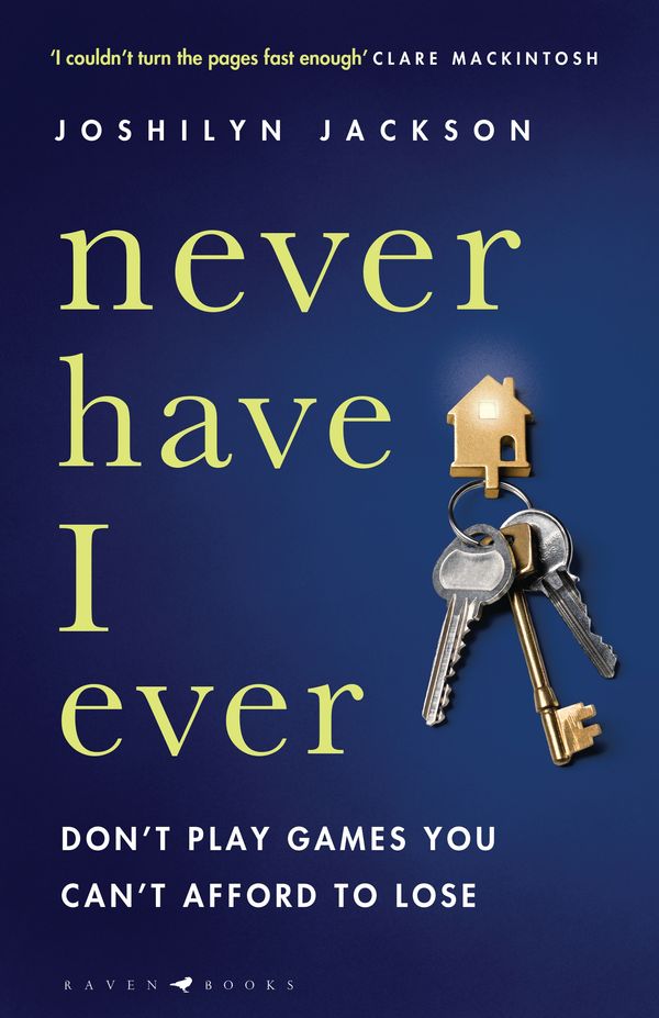 Cover Art for 9781526611598, Never Have I Ever by Joshilyn Jackson