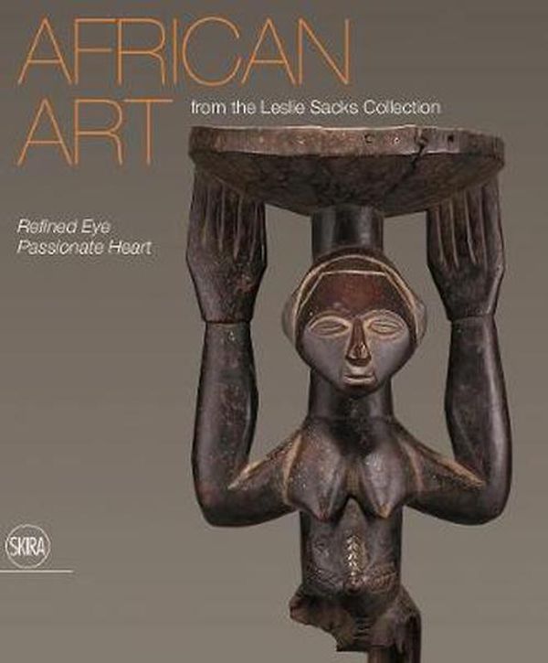 Cover Art for 9788857220246, African Art from the Leslie Sacks Collection by Amanda M. Maples
