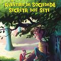 Cover Art for 9788539500352, A Aventura Da Sociedade Secreta Dos Sete (Em Portuguese do Brasil) by Enid Blyton