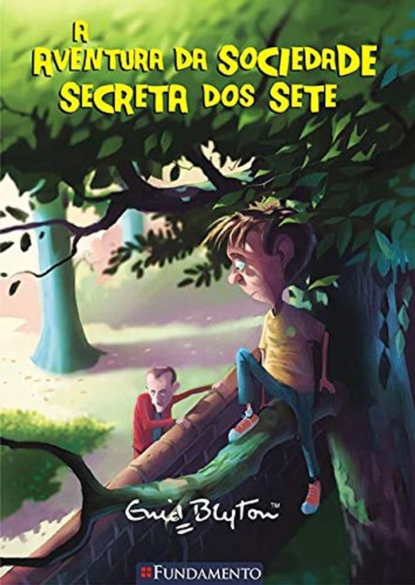 Cover Art for 9788539500352, A Aventura Da Sociedade Secreta Dos Sete (Em Portuguese do Brasil) by Enid Blyton