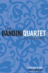 Cover Art for 9781841954974, Arturo Bandini Quartet by John Fante