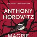 Cover Art for 9782311346473, Magpie Murders Paperback – Import, 7 Dec 2016 by Anthony Horowitz (Author) by Anthony Horowitz
