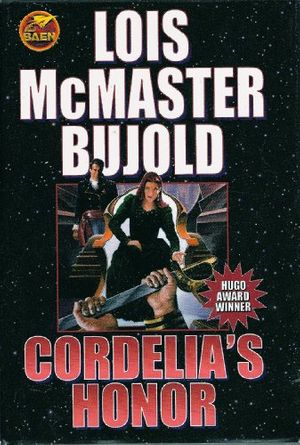 Cover Art for 9781607519560, Cordelia's Honor (Shards of Honor & Barrayar) by Lois McMaster Bujold