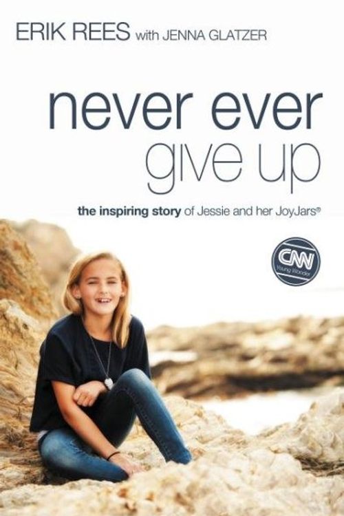 Cover Art for 9780310337607, Never Ever Give Up by Erik Rees