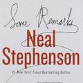 Cover Art for 9781469216249, Some Remarks by Neal Stephenson