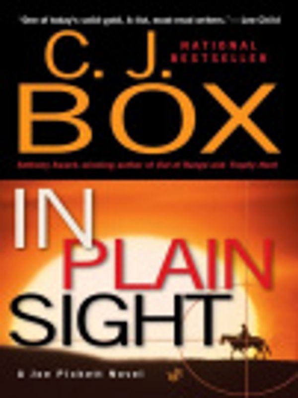Cover Art for 9781429572620, In Plain Sight by C.J. Box